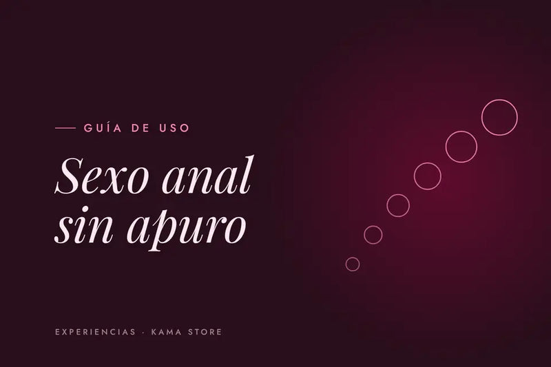 Sexo anal: guía para empezar con calma y sin dolor